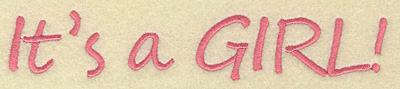 Embroidery Design: It's a girl large 6.99w X 1.28h