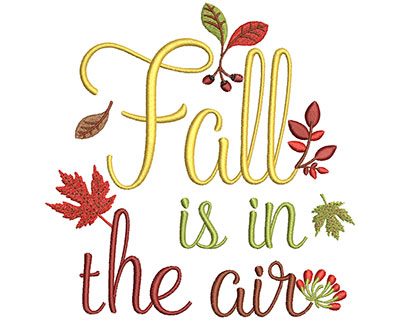 Embroidery Design: Fall Is In The Air 6.01w X 6.10h