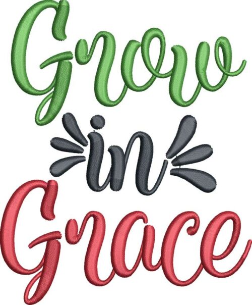 Grow In Grace Embroidery Design