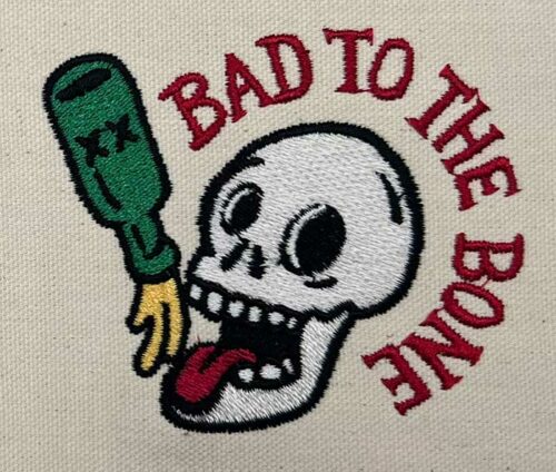 bad to the bone embroidery design