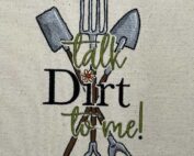 talk dirt to me embroidery design