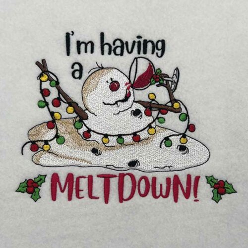 I'm having a meltdown embroidery design