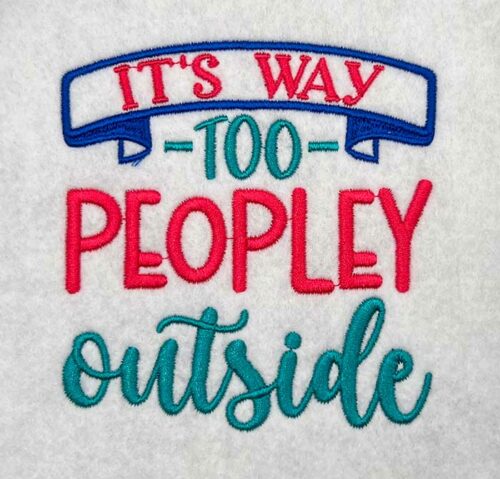 too peopley embroidery design