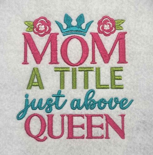 mom a title embroidery design